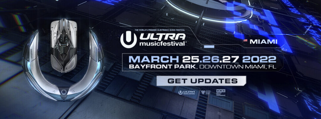 Ultra Music Festivalが今年も開催断念! 開催は2022年まで延期になることを正式発表